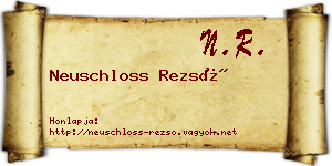 Neuschloss Rezső névjegykártya